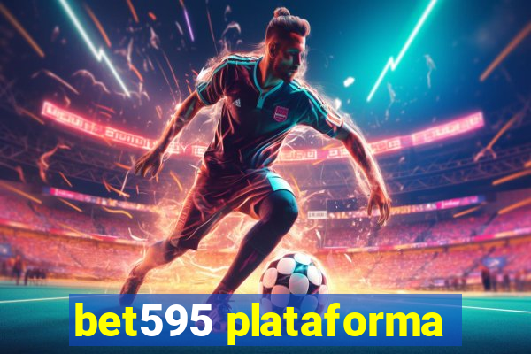 bet595 plataforma